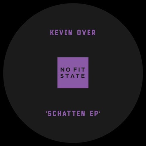 image cover: Kevin Over - Schatten EP / Nofitstate