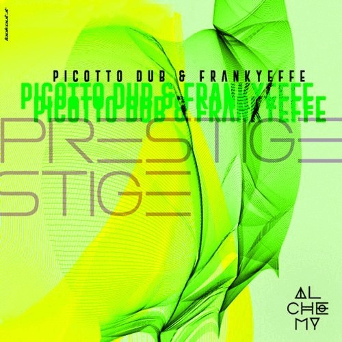 image cover: Frankyeffe, Picotto Dub - Prestige EP / Alchemy (Italy)