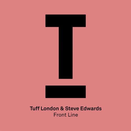 image cover: Steve Edwards, Tuff London - Front Line / Toolroom