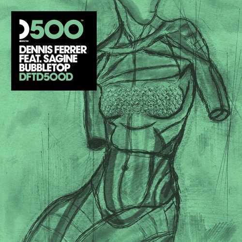 image cover: Dennis Ferrer, Sagine - Bubbletop (DF's Bubble Wrapped Mix) / Defected