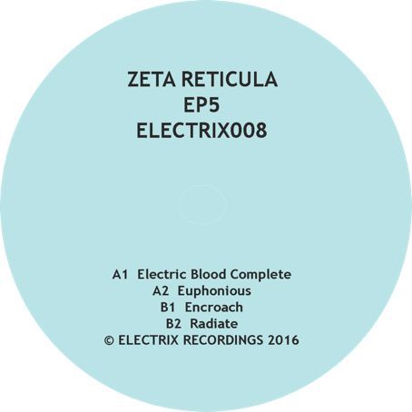 image cover: Zeta Reticula (aka UMEK) - EP 5 / Electrix Recordings