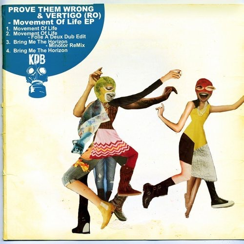 image cover: Prove Them Wrong, Vertigo (RO) - Movement of Life / KDB