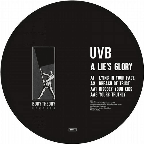 image cover: UVB - A Lie's Glory / Body Theory Records