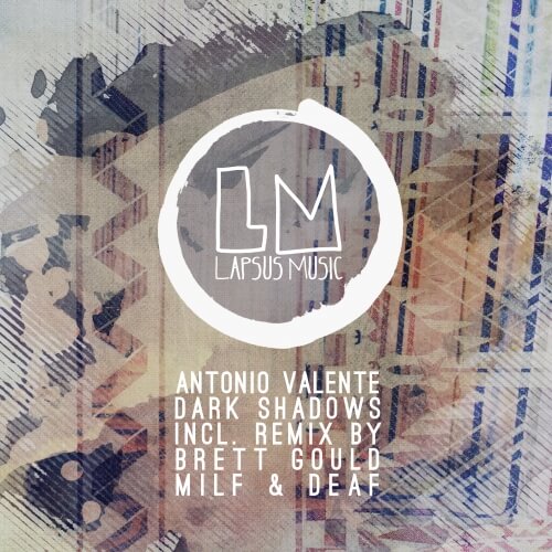 image cover: Antonio Valente - Dark Shadows / Lapsus Music