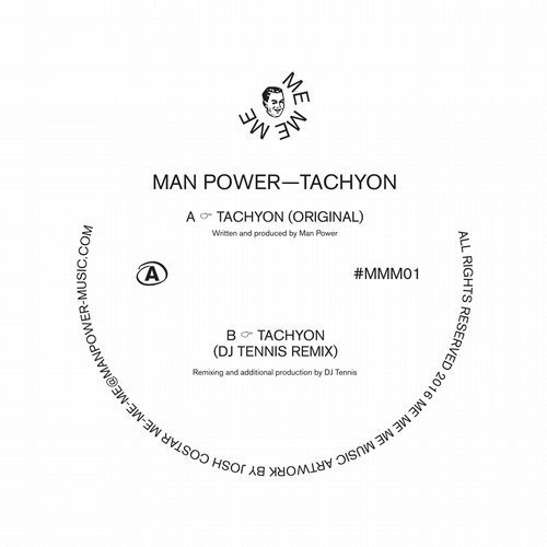 image cover: Man Power - Tachyon / Me Me Me