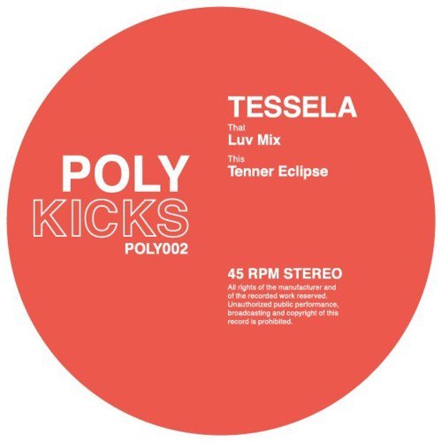 image cover: Tessela - Luv Mix / Poly Kicks