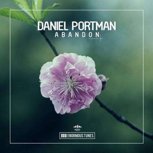 image cover: Daniel Portman - Abandon EP / Enormous Tunes