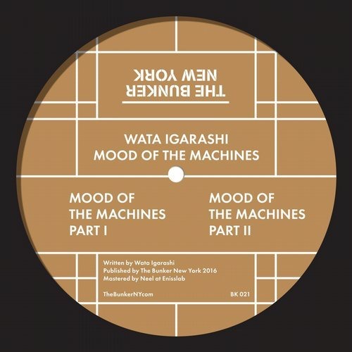 image cover: Wata Igarashi - Mood of the Machines / The Bunker New York