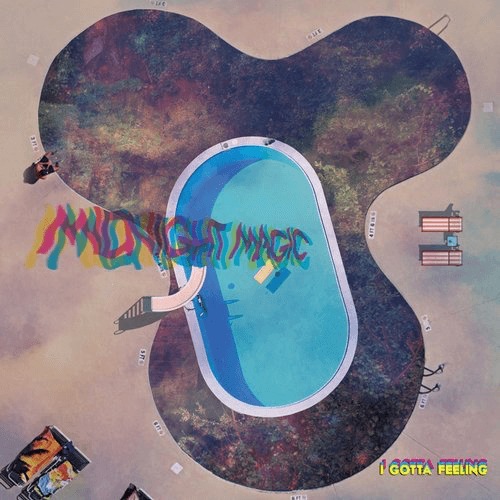 image cover: Midnight Magic - I Gotta Feeling / Soul Clap Records
