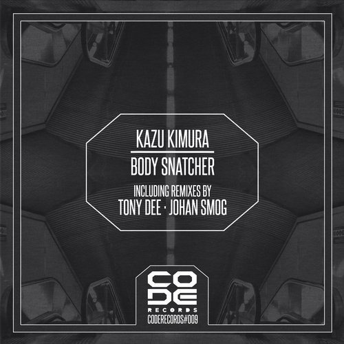 image cover: Kazu Kimura - Body Snatcher / Code Records