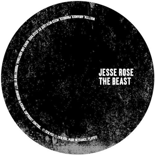 image cover: Jesse Rose - The Beast / Play It Say It