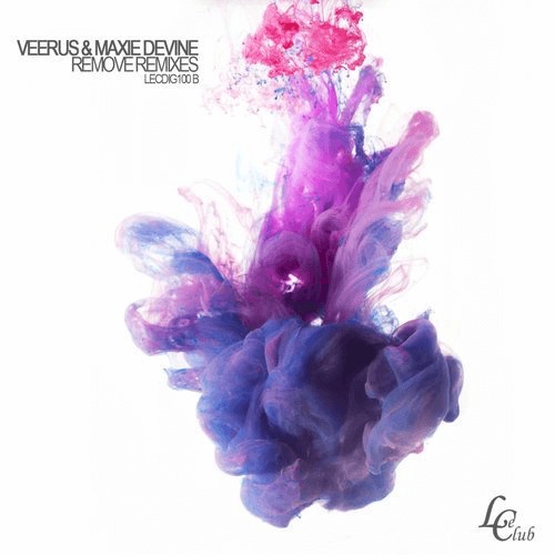 image cover: Veerus, Maxie Devine - Remove (Remixes) / Le Club Records