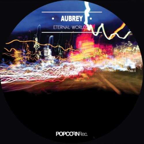 image cover: Aubrey - Eternal Worlds / Popcorn Records