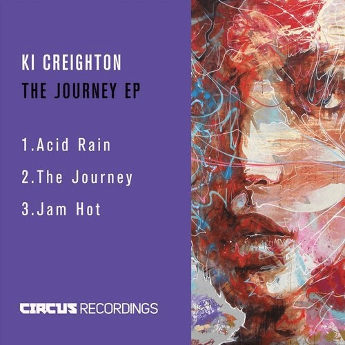 image cover: Ki Creighton - The Journey EP / Circus Recordings