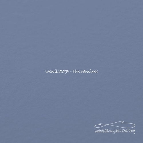 image cover: Various Artists - The Remixes / wewillalwaysbealovesong