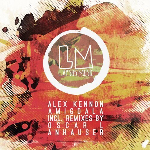 image cover: Alex Kennon - Amigdala / Lapsus Music