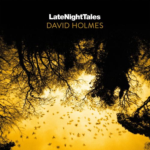 image cover: Late Night Tales: David Holmes / Late Night Tales
