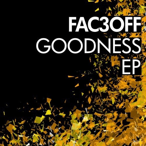 image cover: Fac3Off - Goodness EP / Break New Soil Recordings