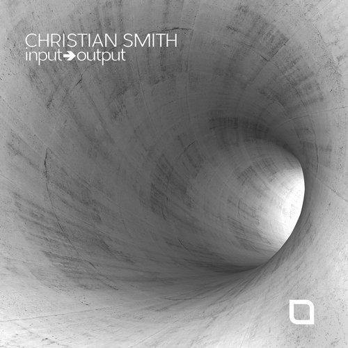 image cover: Christian Smith - Input-Output / Tronic
