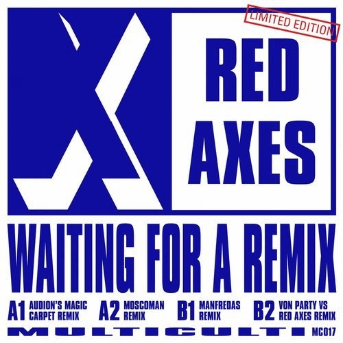 image cover: Red Axes, Abrão - Waiting For A Remix / Multi Culti