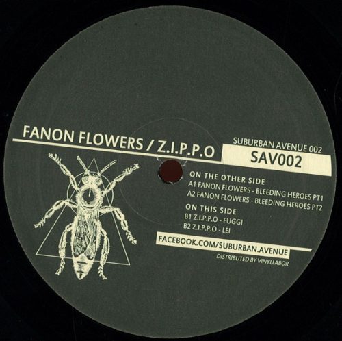 VINYL: Fanon Flowers || Z.I.P.P.O – Suburban Avenue 002 / Suburban Avenue