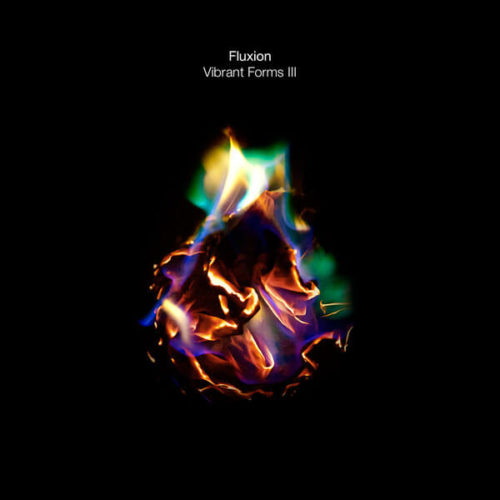 image cover: Fluxion - Vibrant Forms III / Subwax Bcn