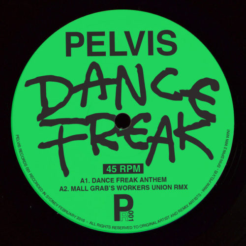 image cover: VINYL: Pelvis - Dance Freak / Pelvis Records