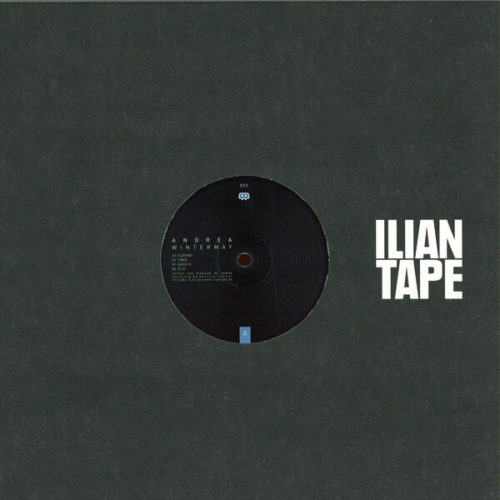 image cover: VINYL: Andrea - Wintermay / Ilian Tape