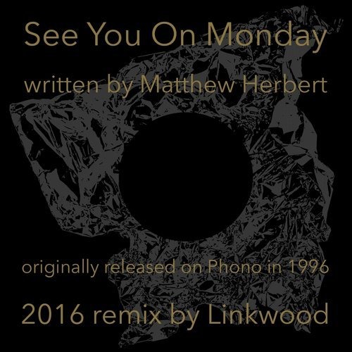 image cover: Herbert - See You On Monday / Curle Recordings
