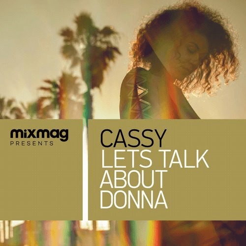 image cover: Cassy - Mixmag Presents: Let's Talk About Donna / Mixmag Records