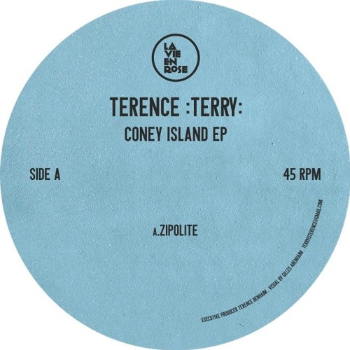 image cover: Terence Terry - Coney Island EP / La Vie En Rose