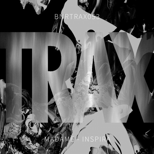 image cover: Madame - Inspira / BNR TRAX