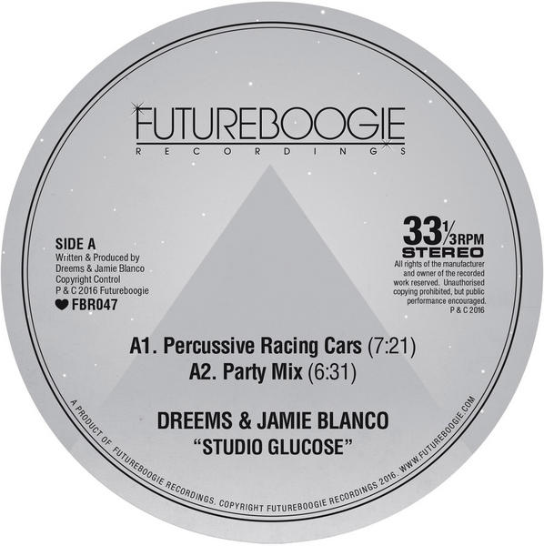 image cover: Dreems & Jamie Blanco - Studio Glucose - [Futureboogie Recordings] - [FBR047D]
