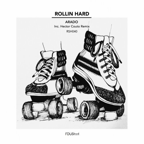 image cover: Arado - Rollin Hard / Roush Label