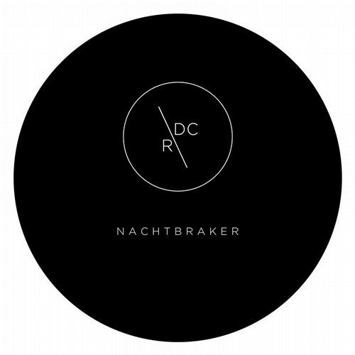 image cover: Nachtbraker - Really Ties the Room Together EP / Dirt Crew Recordings