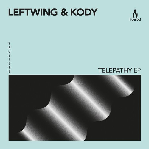 image cover: Leftwing, Kody - Telepathy EP / Truesoul