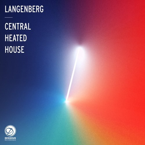 image cover: Langenberg - Central Heated House / Dessous Recordings
