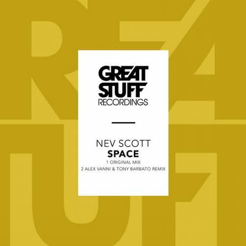 image cover: Nev Scott - Space / Great Stuff Recordings