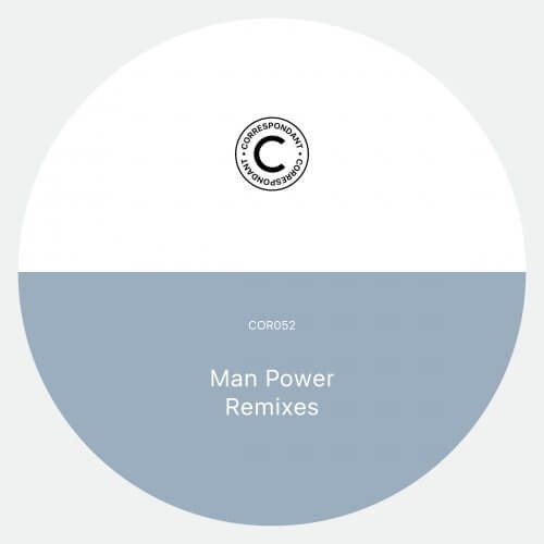 image cover: Man Power - Album Remixes / Correspondant