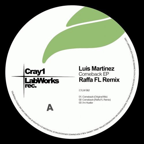 image cover: Luis Martinez - Comeback EP (+Raffa FL Remix) / Cray1 LabWorks