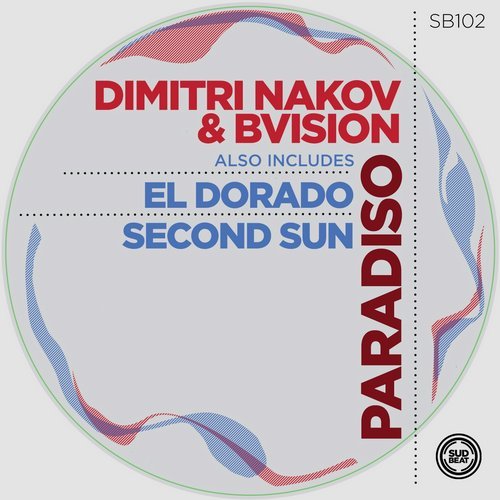 image cover: Dimitri Nakov, BVision - Paradiso / Sudbeat Music