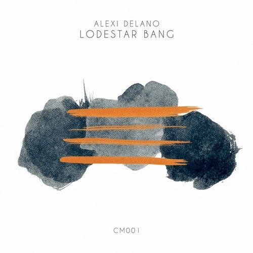 image cover: Alexi Delano - Lodestar Bang / Curiosity Music