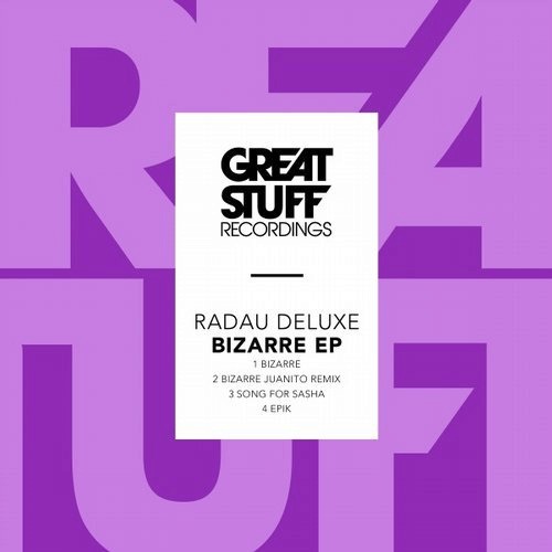 image cover: Radau Deluxe - Bizarre EP / Great Stuff Recordings