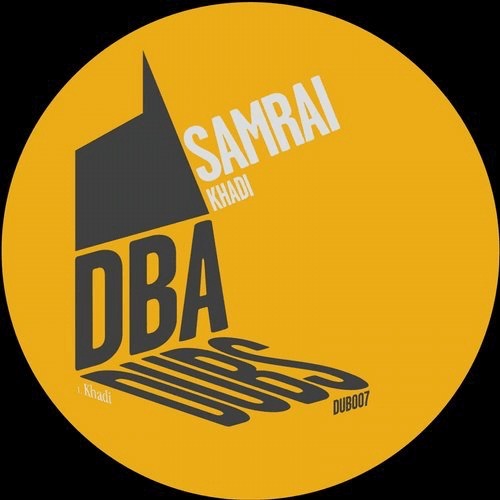 image cover: Samrai - Khadi / Don't Be Afraid Records