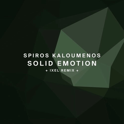 image cover: Spiros Kaloumenos - Solid Emotion / Organism
