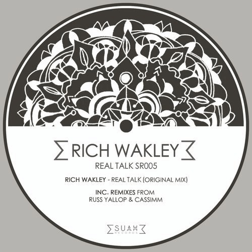 image cover: Rich Wakley - Real Talk / Suah Records