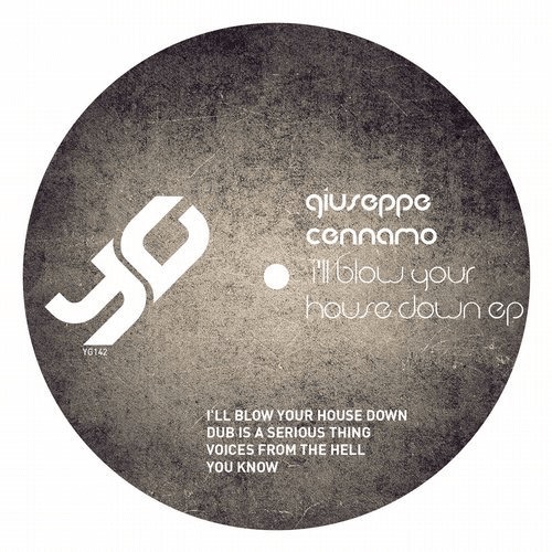 image cover: Giuseppe Cennamo - I'll Blow Your House Down EP / Yoruba Grooves