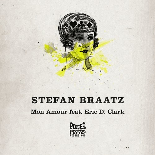 image cover: Stefan Braatz - Mon amour (+And.ID Remix) / Poker Flat Recordings