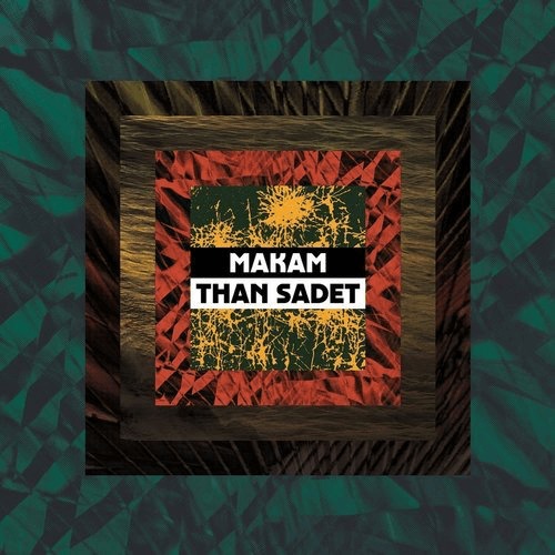 image cover: Makám - Than Sadet / Dekmantel