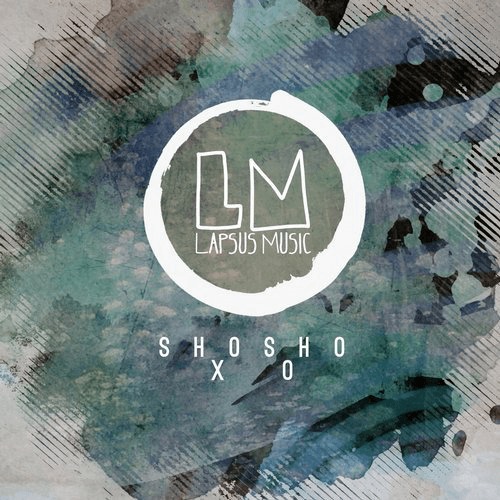image cover: Shosho - Xo / Lapsus Music